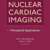 Nuclear Cardiac Imaging: Principles and Applications 6th Edition-Original PDF