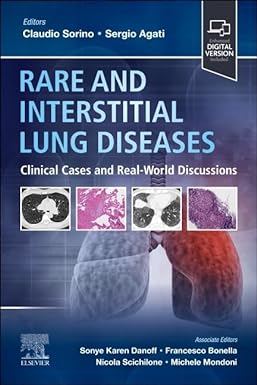 Rare and Interstitial Lung Diseases: Clinical Cases and Real-World Discussions 1st Edition-True PDF