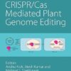 Basics of Crispr/Cas Mediated Plant Genome Editing -Original PDF