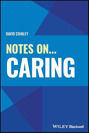 Notes On... Caring (Notes On (Nursing)) -Original PDF