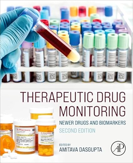Therapeutic Drug Monitoring: Newer Drugs and Biomarkers 2nd Edition-Original PDF