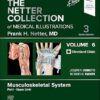 The Netter Collection of Medical Illustrations: Musculoskeletal System, Volume 6, Part I – Upper Limb (Netter Green Book Collection) 3rd Edition-True PDF