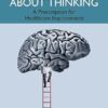 Thinking About Thinking: A Prescription for Healthcare Improvement -Original PDF