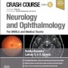 Crash Course Neurology and Ophthalmology: For UKMLA and Medical Exams 6th Edition-Original PDF