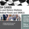 Crash Cards: OSCEs and History Stations for Medical Finals and UKMLA: Crash Cards: OSCEs and History Stations for Medical Finals and UKMLA – E-Book -Original PDF