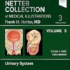 The Netter Collection of Medical Illustrations: Urinary System, Volume 5: The Netter Collection of Medical Illustrations: Urinary System, Volume 5, 3rd Edition-True PDF