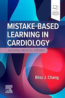 Mistake-Based Learning: Cardiology: Avoiding Medical Errors -Original PDF