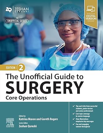 The Unofficial Guide to Surgery: Core Operations 2nd Edition -Original PDF