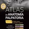 Atlas de anatomía palpatoria. Tomo 1. Cuello, tronco y miembro superior 5th edition-Original PDF ( Spanish edition)