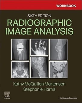 Workbook for Radiographic Image Analysis 6th Edition-Original PDF