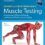 Daniels and Worthingham’s Muscle Testing 11trh Edition-Original PDF