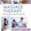 Massage Therapy: Principles and Practice 7th Edition-Original PDF