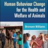 Practical Human Behaviour Change for the Health and Welfare of Animals -Original PDF