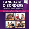 Language Disorders from Infancy through Adolescence 6th Edition-Original PDF