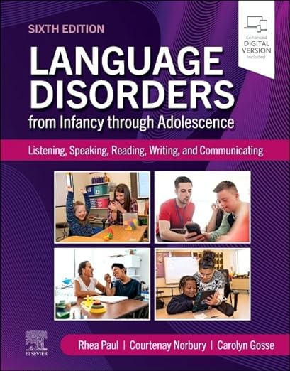 Language Disorders from Infancy through Adolescence 6th Edition-Original PDF