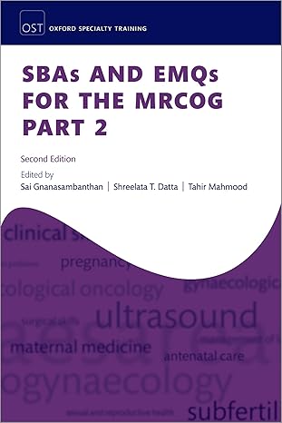 SBAs and EMQs for the MRCOG Part 2 (Oxford Specialty Training: Revision Texts) 2nd Edition-EPUB