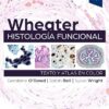 Wheater. Histología funcional: Texto y Atlas en color 7th Edition-Original PDF ( Spanish Edition)