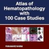 Atlas of Hematopathology with 100 Case Studies -True PDF