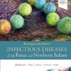 Remington and Klein’s Infectious Diseases of the Fetus and Newborn Infant 9th Edition-True PDF