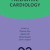 Paediatric Cardiology (Oxford Specialist Handbooks in Cardiology) -EPUB