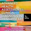 Advanced Health Assessment & Clinical Diagnosis in Primary Care 7th Edition-Original PDF