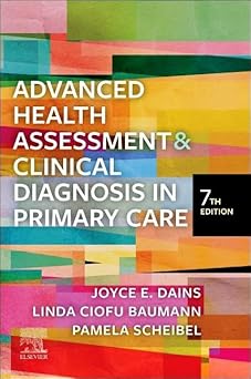 Advanced Health Assessment & Clinical Diagnosis in Primary Care 7th Edition-Original PDF