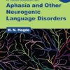 A Coursebook on Aphasia and Other Neurogenic Language Disorders 5th Edition-Original PDF