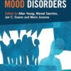 Clinical Textbook of Mood Disorders -Original PDF