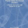 Patient Safety in Clinical Practice -Original PDF