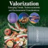 Food Waste Valorization: Emerging Trends, Techno-economic and Environmental Considerations -Original PDF