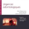 Urgences odontologiques (French Edition) -Original PDF