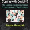 Coping with COVID-19: The Medical, Mental, and Social Consequences of the Pandemic -EPUB