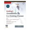 Stoelting’s Anesthesia & Co-Existing Disease, 4th South Asia Edition-Original PDF