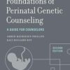 Foundations of Perinatal Genetic Counseling: A Guide for Counselors (Genetic Counseling in Practice) 2nd edition-EPUB