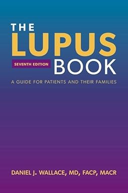 The Lupus Book: A Guide for Patients and Their Families 7th Edition-Original PDF