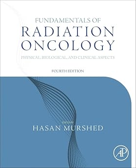 Fundamentals of Radiation Oncology: Physical, Biological, and Clinical Aspects 4th Edition-EPUB