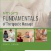 Mosby’s Fundamentals of Therapeutic Massage 8th Edition-Original PDF