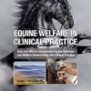 Equine Welfare in Clinical Practice -EPUB