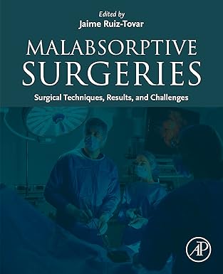 Malabsorptive Surgeries: Surgical Techniques, Results, and Challenges -EPUB