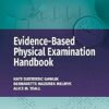 Evidence-Based Physical Examination Handbook 2nd Edition-Original PDF