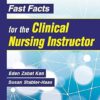 Fast Facts for the Clinical Nursing Instructor 4th Edition-Original PDF