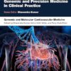 Genomic and Molecular Cardiovascular Medicine (Genomic and Precision Medicine in Clinical Practice) -EPUB