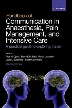 Handbook of Communication in Anaesthesia, Pain Management, and Intensive Care: A practical guide to exploring the art 2nd Edition-EPUB