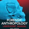 Forensic Anthropology Laboratory Manual 5th Edition-EPUB