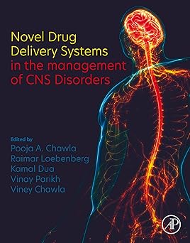 Novel Drug Delivery Systems in the management of CNS Disorders -EPUB