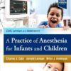 A Practice of Anesthesia for Infants and Children -True PDF