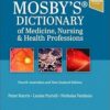 Mosby’s Dictionary of Medicine, Nursing and Health Professions – 4th ANZ Edition -Original PDF