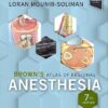 Brown’s Atlas of Regional Anesthesia 7th Edition-Retial PDF