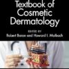 Textbook of Cosmetic Dermatology (Series in Cosmetic and Laser Therapy) (English Edition) 6th Edition-Original PDF