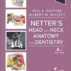 Netter’s Head and Neck Anatomy for Dentistry (Netter Basic Science) 4th Edition-Original PDF